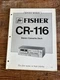 FISHER Stereo Cassette Deck CR-116 Service Manual