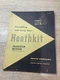 Original Heathkit Assembly Manual For Transistor Receiver XR-1P & XR-1L 1958