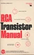 RCA TRANSISTOR MANUAL - TECHNICAL SERIES SC-13 (Technical Series SC-13)