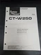 Pioneer CT-W250 DBL Cass. Deck Circuit Diagrams Service Manual w/Microfiche