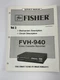 Fisher Service Manual FVH-940 Vol 3 Video Cassette Recorder WM-17799 June 86