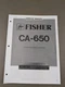 Fisher CA-650 Integrated Stereo Amplifier Service Manual D-3457