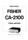 Service Manual Fisher CA-2100
