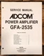 Adcom GFA-2535 Amplifier Service Manual *Original*
