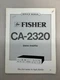 Fisher  CA-2320 Original Service Manual Free Shipping