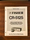 Fisher CR-5125 Cassette Service Manual *Original*