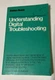 Radio Shack Understanding Digital Troubleshooting 1st Edition 3rd Printing 1987