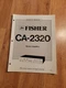 Fisher CA 2320 Amplifier Service Manual repair