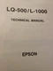 EPSON TECHNICAL MANUAL LQ-500/ L-1000 Vintage original & new reference guide