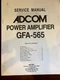 ADCOM GFA-565 GFA565 Service Manual **ORIGINAL**