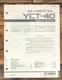 Yamaha YCT-40 Cassette Service Manual *Original*