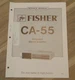Fisher CA-55  Service Manual Integrated Stereo Amplifier