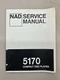 NAD Electronics 5170 Service Manual Copy From NAD Free Shipping