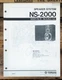 Yamaha NS-2000 Speaker  Service Manual *Original*