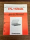 Original Pioneer PL-510A Turntable Service Manual/ Schematic