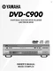 Yamaha DVD-C900 DVD Player Owners Manual