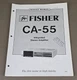 Fisher Integrated Stereo Amplifier Model CA-55 Service Manual D-3794