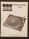 BSR Model C-182,  Turntable. Service Manual.  1977