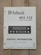 McIntosh MX112 FM/AM Tuner Preamp Service Information Serial No. 10S01 To 39599