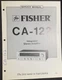 FISHER CA-122 Amplifier Service Manual Original