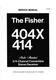 Service manual for Fisher 404 X, 414
