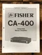 Fisher CA-400 Amplifier  Service Manual *Original*