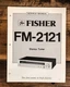 Fisher FM-2121 Tuner  Service Manual *Original*