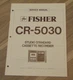 Fisher CR-5030  Service Manual Studio Standard Cassette Recorder