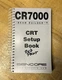 ORIGINAL SENCORE CR7000 Beam Builder CRT Setup Book, 2nd Printing, Clean Pages