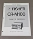 Fisher Cassette Recorder CR-M100 Service Manual D-3081