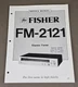 Fisher FM-2121 Stereo Tuner Service Manual D-3721