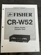 Fisher CR-W52 Double Cassette Tape Deck Service Manual Vintage OEM Diagrams