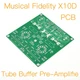 1pc Musical Fidelity X10D-Tube Buffer Pre-Amplifie PCB Board