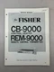 Fisher CB-9000 REM-9000 Original Service Manual Free Shipping