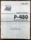 Teac P-480 Record Player / Turntable  Service Manual *Original*