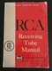 RCA Receiving Tube Manual TECHNICAL SERIES RC-23 Printed In the U.S.A. 1964