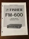 Fisher FM-600 AM/FM Stereo Synthesizer Tuner Service Manual Vintage OEM Diagrams