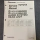 Lexus Pioneer Service Manual  OEM 86120-30D00-C0 & 86120-30D00-E0 [w/Schematics]