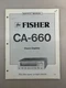 Fisher CA-660 Original Service Manual Free Shipping
