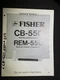 Fisher CB-550 REM-550 Service Manual Remote Control Center Transmitter Original