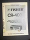 FISHER CR-4031 Cassette Deck Service Manual Original
