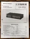 Fisher CA-225A Amplifier  Service Manual *Original*
