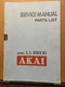 Original Service Manual & Parts List for the Akai AA-1010DB Receiver