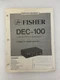 Original Fisher DEC-100 Stereo TV Adapter Remote Control Service Repair Manual