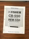 Fisher CB-550 REM-550 Remote Control Service Manual *Original*