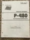 Teac P-480  Turntable Original Service Repair Manual