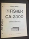 FISHER CA-2300 Amplifier Service Manual Original