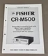 Fisher Stereo Microcassette Deck CR-M500 Service Manual D-3086