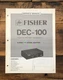 Fisher DEC-100 TV Sound Adapter  Service Manual *Original*