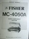 FISHER MC-4050A Stereo System Service Manual Original